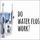 water flosser do they work