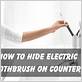 how to disguise your electric toothbrush on countertop