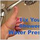 how to fix the water pressure in my shower