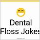 asian eyes dental floss jokes