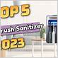best toothbrush sanitizer 2023