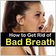 best ways to get rid of bad breath