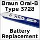 braun 3728 toothbrush battery replacement