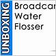 broadcare water flosser stopped working