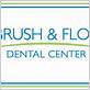 brush and floss dental center hours