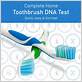 can a toothbrush be used for dna testing