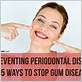 describe 6 ways to help prevent gum disease