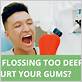 does water flosser hurt gum