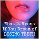 dream about losing toothbrush