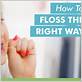 easiest way to floss