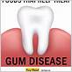 foods to eat to help gum disease