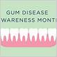 gum disease awareness month uk