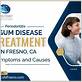 gum disease treatment fresno