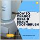 how to charge braun toothbrush