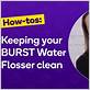 how to clean burst water flosser