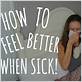 how to get rid of being sick fast