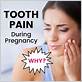 how to help tooth pain while pregnant