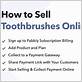 how to sell a toothbrush