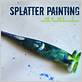 how to splatter paint with a toothbrush