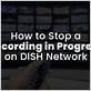 how to stop recording a show on dish