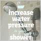 increase water pressure for shower