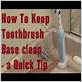 keep electric toothbrush base clean