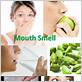 mouth odor treatment