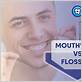 mouthwash vs flossing