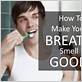 my breath smells good even with gum disease