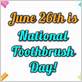 national toothbrush day
