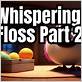 raise dental floss song