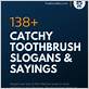 slogan for toothbrush