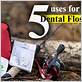 survival ideas for dental floss