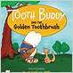 tooth buddy and the golden toothbrush