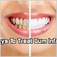 treat infected gums