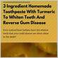 turmeric toothpaste gum disease