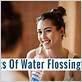 water floss benefits