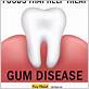 what foods can cause gum disease
