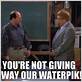 you re not giving away our waterpik